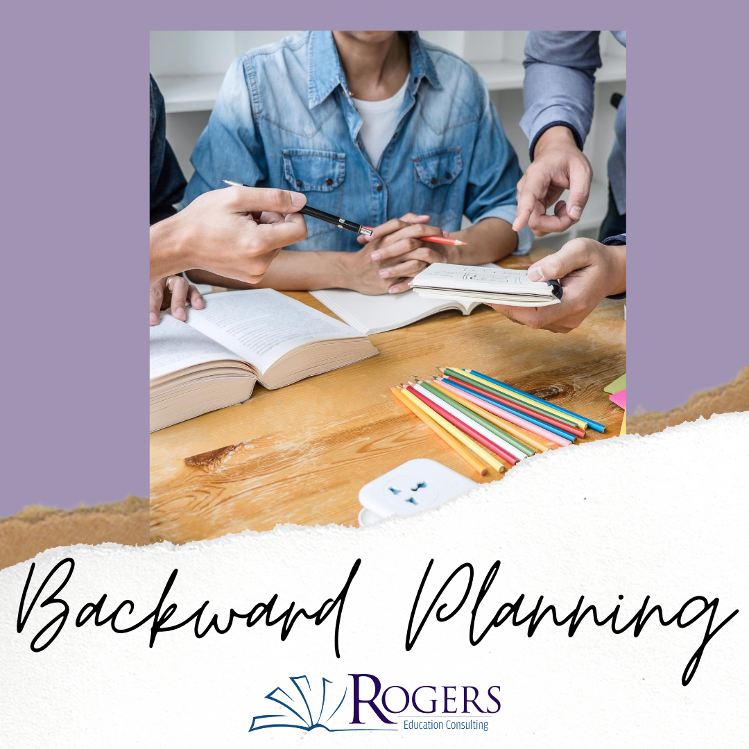 Revising Lesson Planning with Backward Design